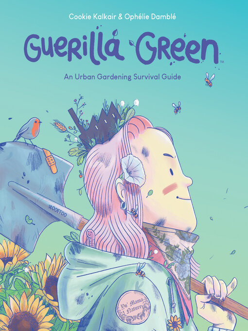 Title details for Guerilla Green by Ophelie Damblé - Available
